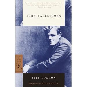 John Barleycorn -- Jack London
